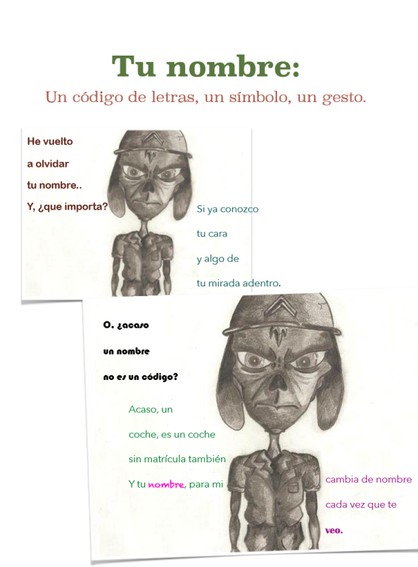 Tu nombre,  Dibujo: Andrés Moreno. Poema Jesús Palomo
